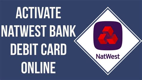 natwest contactless debit card apply|NatWest activate debit card.